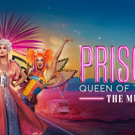 PRISCILLA Queen of the Desert The Musical