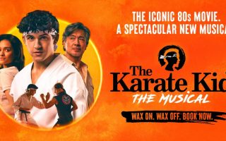 The Karate Kid The Musical - Magenta Adventures Theatre Review Manchester Palace Theatre